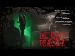 DIE HARD DRACULA - Trailer