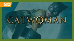 Catwoman (2004) Trailer