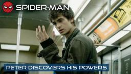 Peter Parker Discovers His Powers