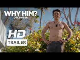 Why Him? | Official Redband HD Trailer #1 | 2016