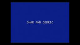 Omar and Cedric: If This Ever Gets Weird