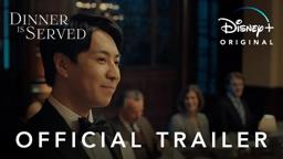 Dinner Is Served | Official Trailer | Disney+