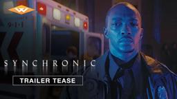SYNCHRONIC (2020) Trailer Tease | Anthony Mackie, Jamie Dornan Mind-bending Sci-fi