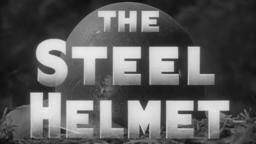 The Steel Helmet (1951)