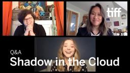 SHADOW IN THE CLOUD Q&A with Chloë Grace Moretz, Roseanne Liang | TIFF 2020