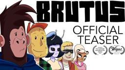 BRUTUS — Official Teaser