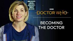 Becoming The Thirteenth Doctor | Doctor Who: Series 11