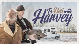 To Hell With Harvey | Official Trailer | Greg Collins | Tony Burgess | Carrie Cathrae-Keeling