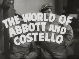 THE WORLD OF ABBOTT AND COSTELLO Original Theatrical Trailer