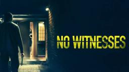 No Witnesses | Official Trailer | Horror Brains