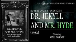 Dr. Jekyll and Mr. Hyde (1913) King Baggot, Jane Gail,silent FULL FILM | Universal Monsters universe