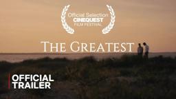 The Greatest | Official Trailer | 2024