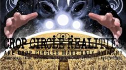 CROP CIRCLE REALITIES Official Trailer (2021) Documentary