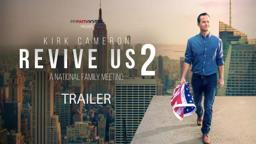 Revive Us 2: Trailer