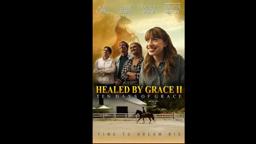 HEALED BY GRACE 2 OFFICIAL TRAILER