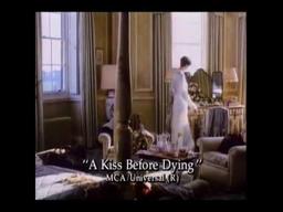 A Kiss Before Dying (Trailer)