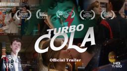 Turbo Cola (2021) | Feature Film | Official Trailer