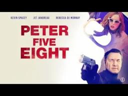 Peter Five Eight Official Trailer (Invincible Entertainment)