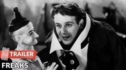 Freaks 1932 Trailer | Tod Browning