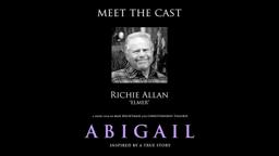 "Abigail" Meet the Cast: Richie Allan (Elmer)