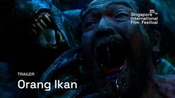 Orang Ikan Trailer | SGIFF 2024