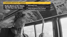 Radha Blank on Her Debut, The 40-Year-Old Version