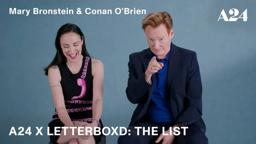 A24 x Letterboxd: The List - Mary Bronstein & Conan O'Brien