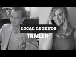 Local Legends | Trailer