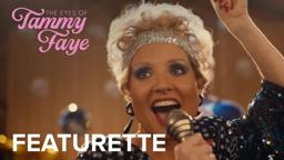 THE EYES OF TAMMY FAYE | "Note Perfect" Featurette | Searchlight Pictures