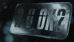 R U OK? TRAILER - 48 Hour Global Film Challenge