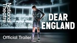 Dear England: Official Trailer | Prince Edward Theatre