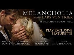 MELANCHOLIA Trailer