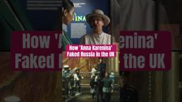 'Anna Karenina' Recreated Russia Without Leaving the UK