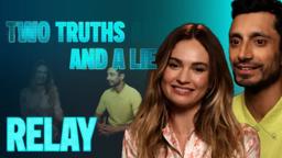 Riz Ahmed & Lily James Play 2 Truths 1 Lie