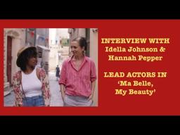 PART ONE: Idella Johnson, Hannah Pepper of MA BELLE, MY BEAUTY, Interview with Patrick McDonald