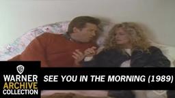 See You In The Morning (Original Theatrical Trailer)