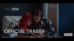 FALL RISK | Official Trailer (2024 Short Film)