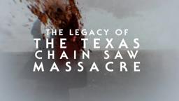 The Legacy of The Texas Chain Saw Massacre (2022, Official Trailer)