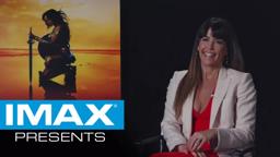 IMAX® Presents: Wonder Woman Director Patty Jenkins
