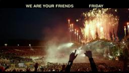 We Are Your Friends - TV Spot 3 [HD]