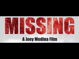 "MISSING" Award-Winning short horror film by Joey Medina