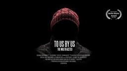 To Us By Us - The Multifaceted | Official Trailer