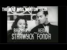 The Mad Miss Manton 1938 Trailer