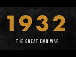"1932: The Great Emu War" Release Date Trailer