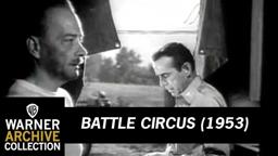 Battle Circus (Original Theatrical Trailer)