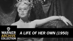 A Life of Her Own (Original Theatrical Trailer)
