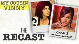“My Cousin Vinny” (1992) What if Cardi B played Mona Lisa Vito?! | The Recast