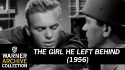 The Girl He Left Behind Trailer