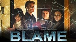 Blame - Trailer