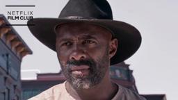 Watch This Before You See Idris Elba In The Harder They Fall